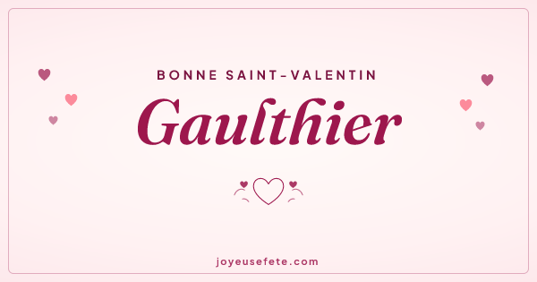 Image « Bonne Saint-Valentin Gaulthier » au format large