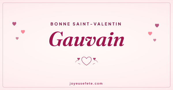 Image « Bonne Saint-Valentin Gauvain » au format large