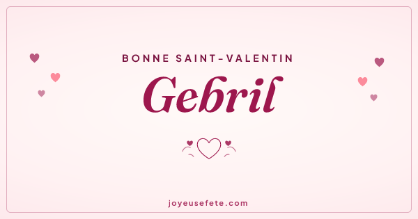 Image « Bonne Saint-Valentin Gebril » au format large