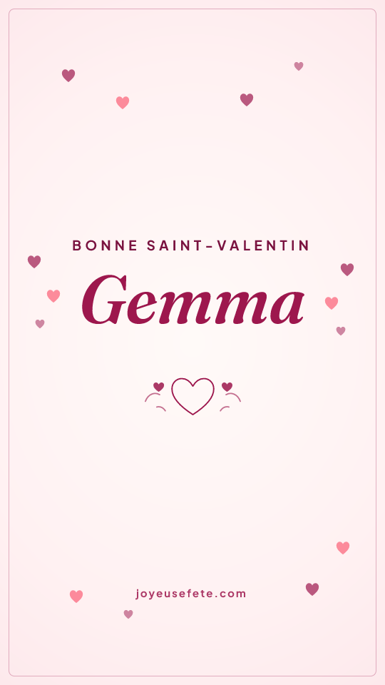 Image « Bonne Saint-Valentin Gemma » au format story