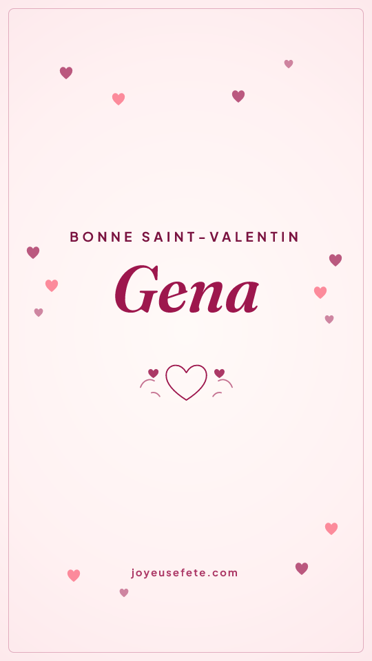 Image « Bonne Saint-Valentin Gena » au format story