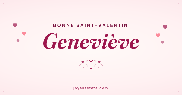 Image « Bonne Saint-Valentin Geneviève » au format large