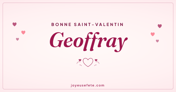 Image « Bonne Saint-Valentin Geoffray » au format large