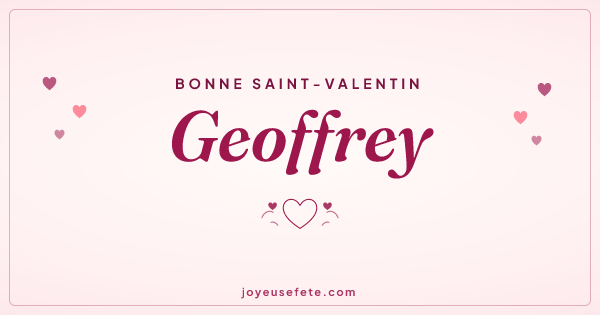 Image « Bonne Saint-Valentin Geoffrey » au format large