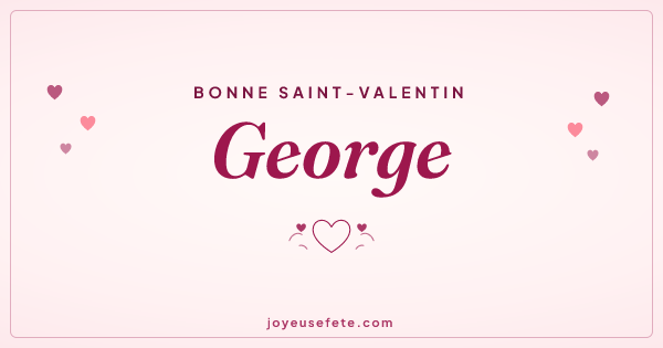 Image « Bonne Saint-Valentin George » au format large