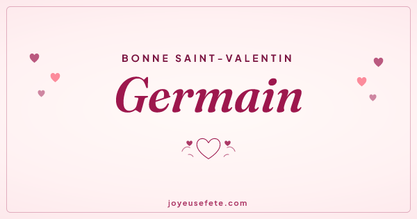Image « Bonne Saint-Valentin Germain » au format large