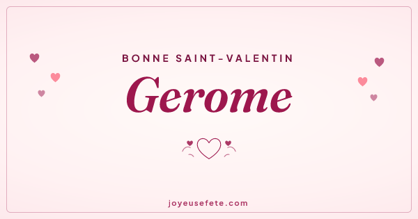 Image « Bonne Saint-Valentin Gerome » au format large