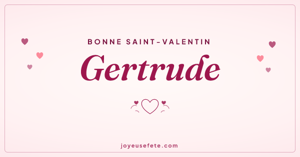 Image « Bonne Saint-Valentin Gertrude » au format large