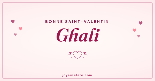 Image « Bonne Saint-Valentin Ghali » au format large