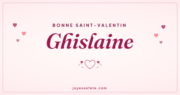 Image « Bonne Saint-Valentin Ghislaine » au format large
