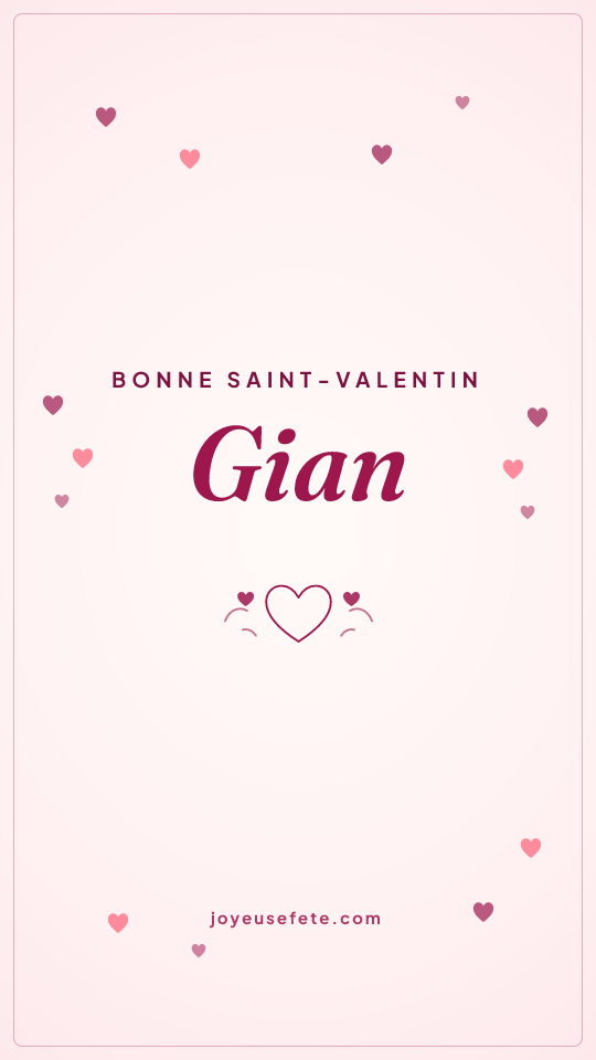 Image « Bonne Saint-Valentin Gian » au format story