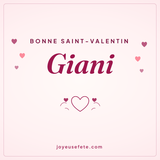 Image carrée « Bonne Saint-Valentin Giani » pour WhatsApp