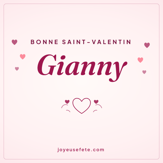Image carrée « Bonne Saint-Valentin Gianny » pour WhatsApp