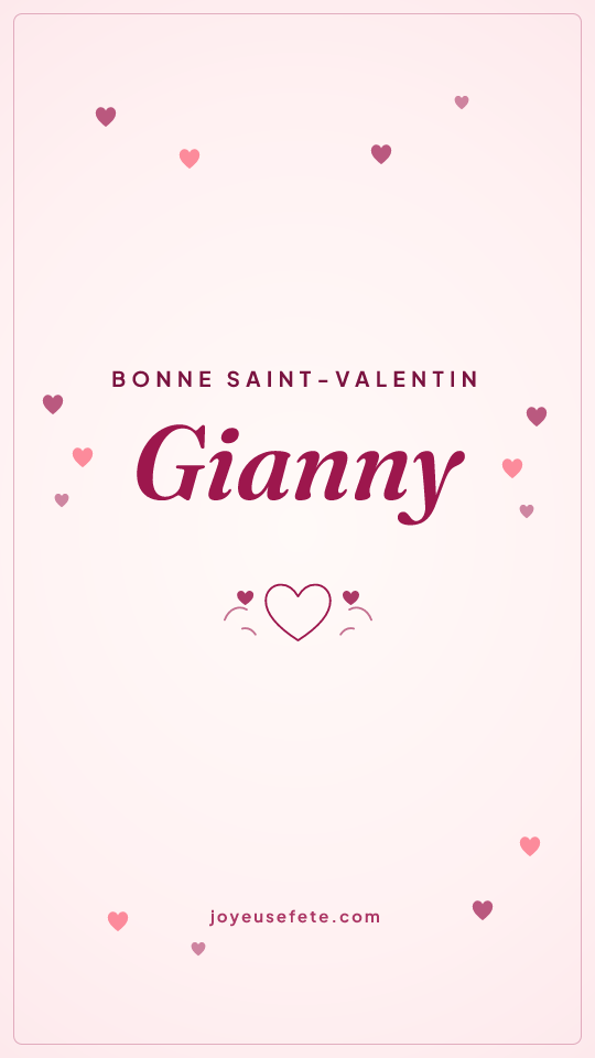Image « Bonne Saint-Valentin Gianny » au format story