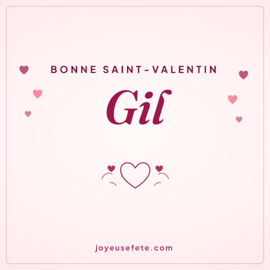 Image carrée « Bonne Saint-Valentin Gil » pour WhatsApp