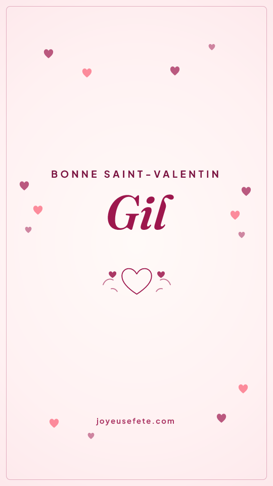 Image « Bonne Saint-Valentin Gil » au format story