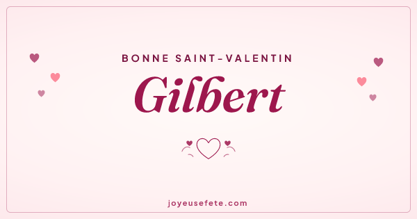 Image « Bonne Saint-Valentin Gilbert » au format large