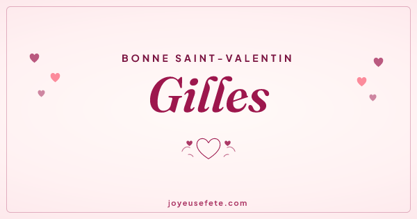 Image « Bonne Saint-Valentin Gilles » au format large