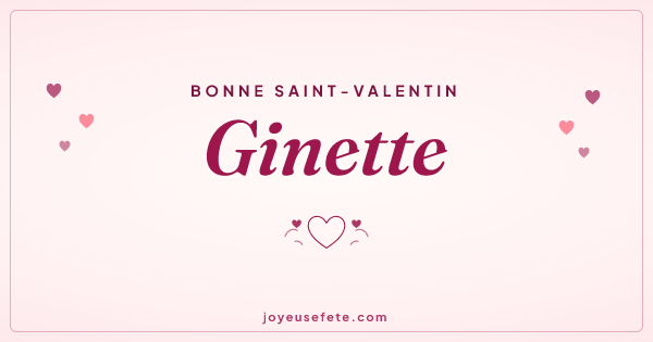 Image « Bonne Saint-Valentin Ginette » au format large