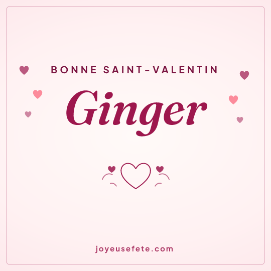 Image carrée « Bonne Saint-Valentin Ginger » pour WhatsApp