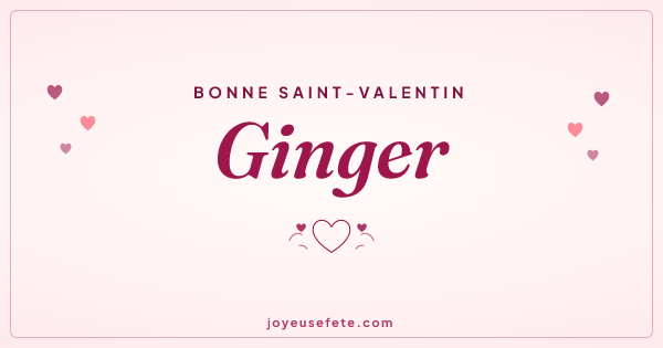 Image « Bonne Saint-Valentin Ginger » au format large