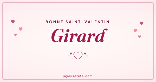 Image « Bonne Saint-Valentin Girard » au format large