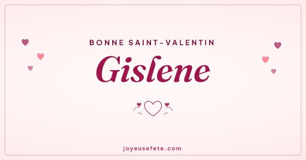 Image « Bonne Saint-Valentin Gislene » au format large