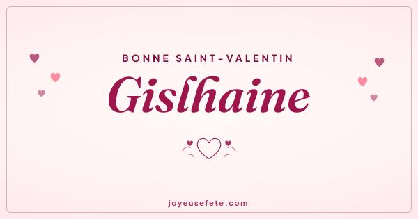 Image « Bonne Saint-Valentin Gislhaine » au format large