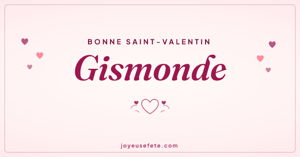 Image « Bonne Saint-Valentin Gismonde » au format large