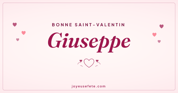 Image « Bonne Saint-Valentin Giuseppe » au format large