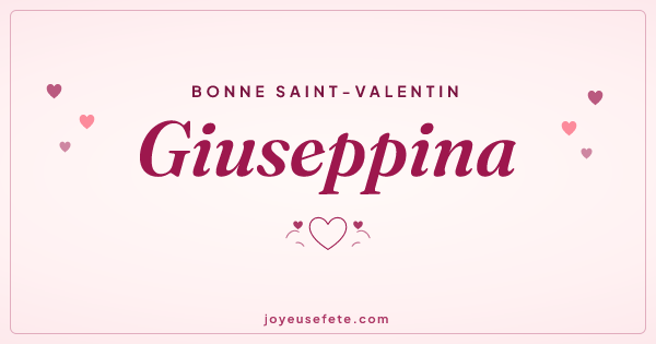 Image « Bonne Saint-Valentin Giuseppina » au format large