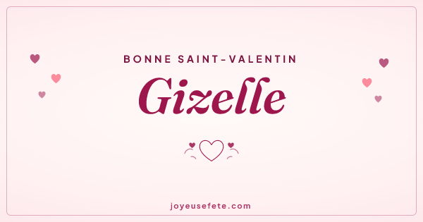 Image « Bonne Saint-Valentin Gizelle » au format large