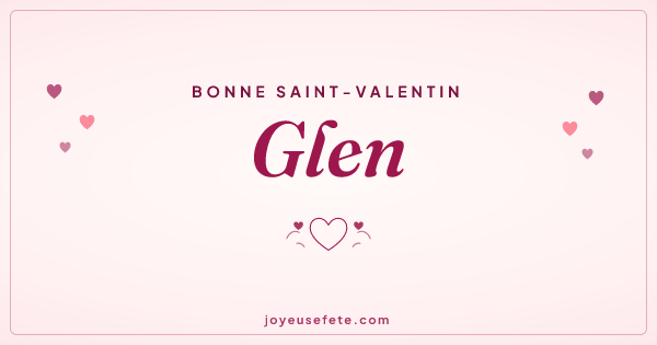 Image « Bonne Saint-Valentin Glen » au format large
