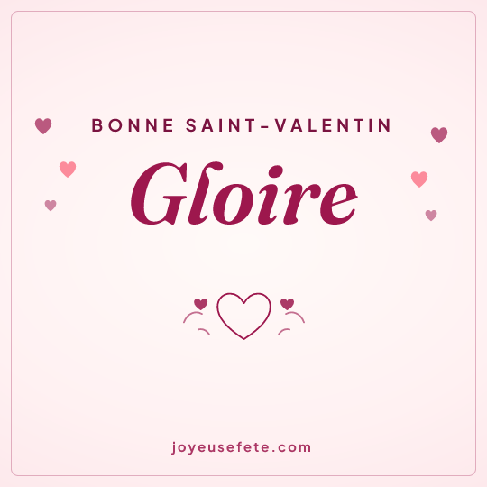 Image carrée « Bonne Saint-Valentin Gloire » pour WhatsApp
