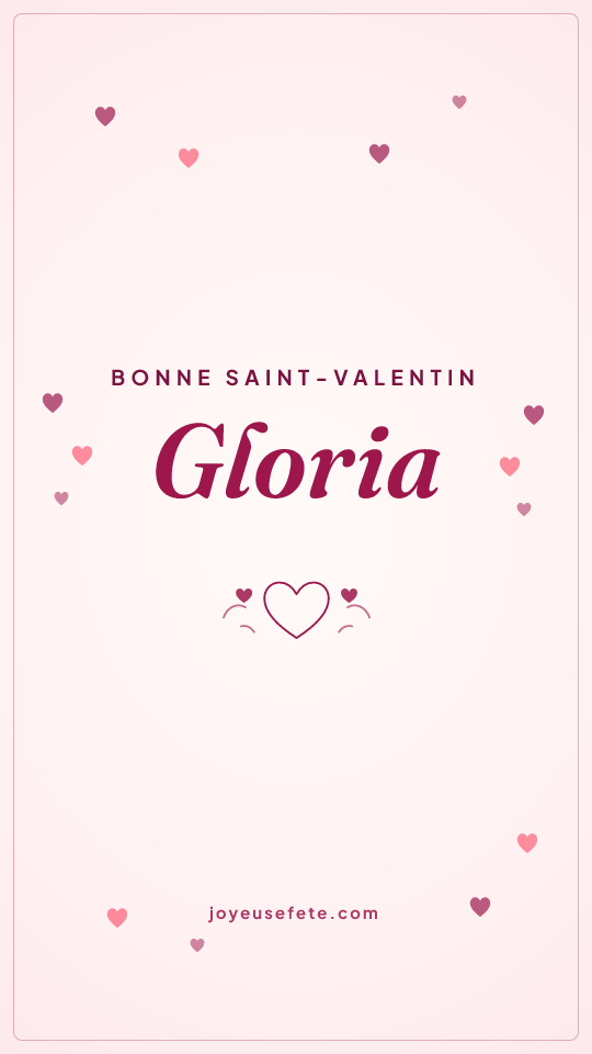 Image « Bonne Saint-Valentin Gloria » au format story