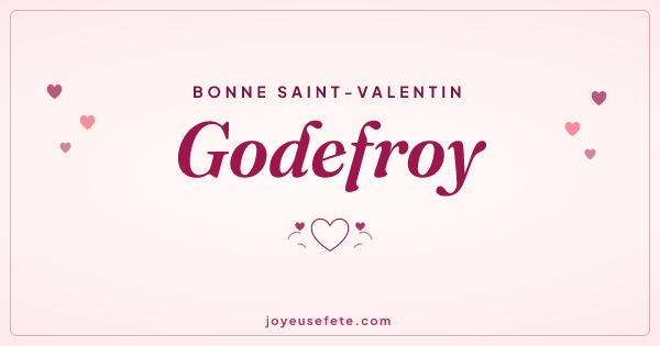 Image « Bonne Saint-Valentin Godefroy » au format large