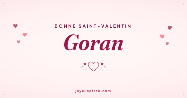 Image « Bonne Saint-Valentin Goran » au format large