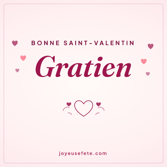 Image carrée « Bonne Saint-Valentin Gratien » pour WhatsApp
