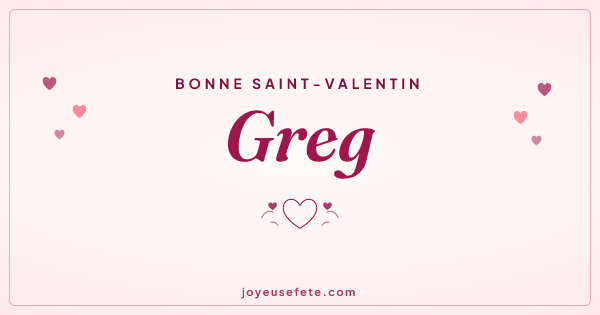 Image « Bonne Saint-Valentin Greg » au format large