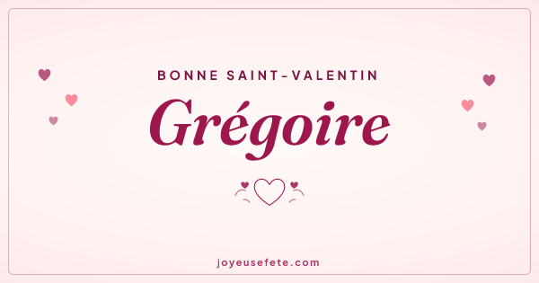 Image « Bonne Saint-Valentin Grégoire » au format large