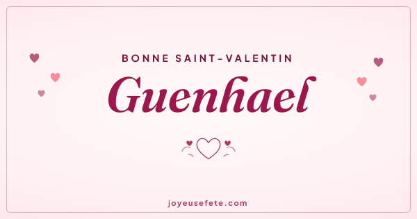 Image « Bonne Saint-Valentin Guenhael » au format large