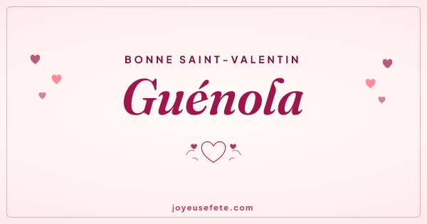 Image « Bonne Saint-Valentin Guénola » au format large