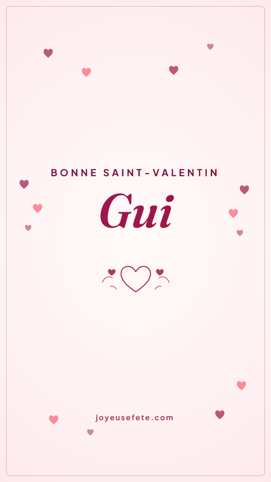 Image « Bonne Saint-Valentin Gui » au format story