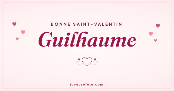 Image « Bonne Saint-Valentin Guilhaume » au format large