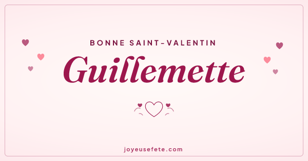 Image « Bonne Saint-Valentin Guillemette » au format large