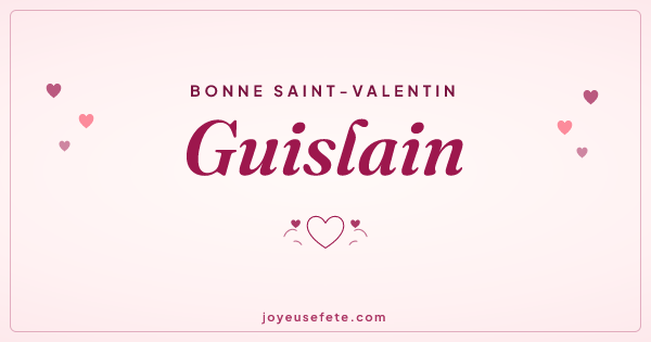 Image « Bonne Saint-Valentin Guislain » au format large