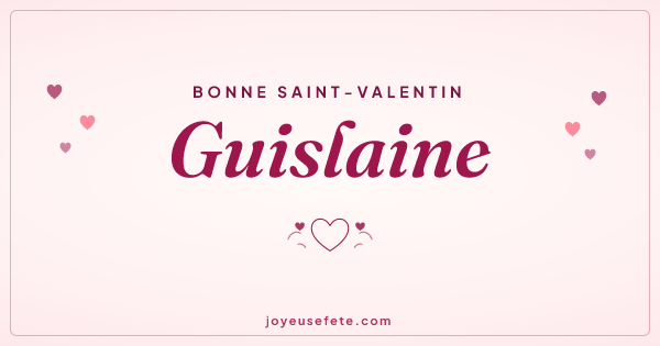 Image « Bonne Saint-Valentin Guislaine » au format large