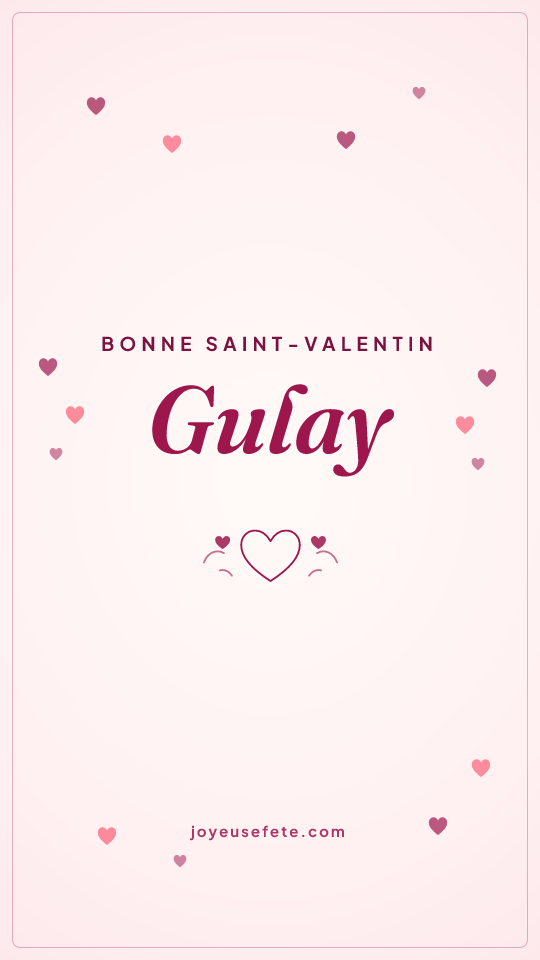 Image « Bonne Saint-Valentin Gulay » au format story