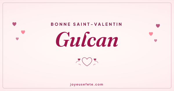 Image « Bonne Saint-Valentin Gulcan » au format large