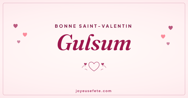 Image « Bonne Saint-Valentin Gulsum » au format large